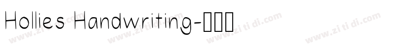 Hollies Handwriting字体转换 Hollies Handwriting字体转换